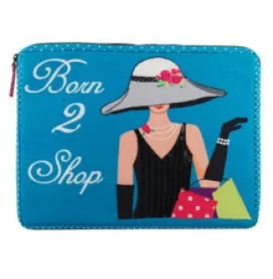 BORN TO SHOP LAPTOP SLEEVE