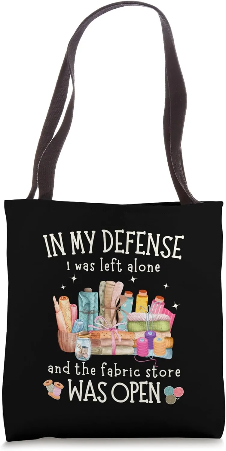 Left Unsupervised and Fabric Store Was Open Sewing Quilting Tote Bag